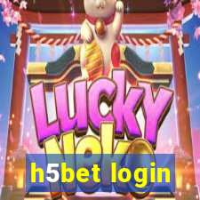 h5bet login